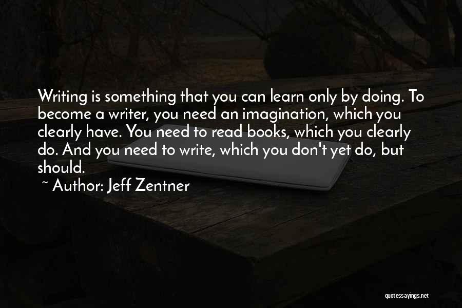 Jeff Zentner Quotes 1614561