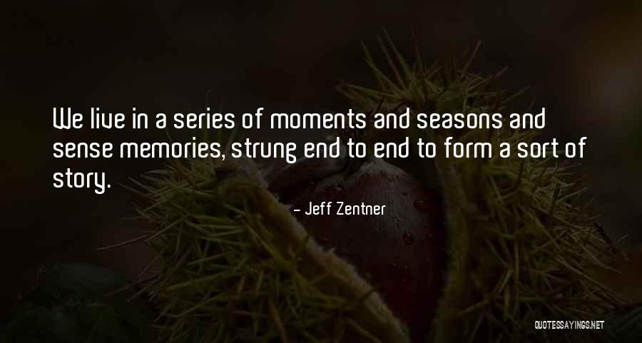 Jeff Zentner Quotes 702781