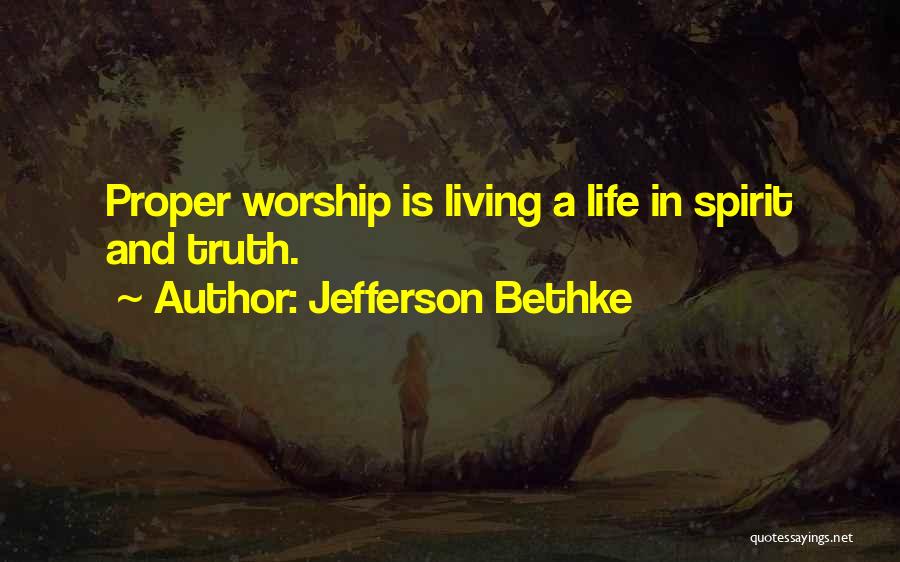 Jefferson Bethke Quotes 104627