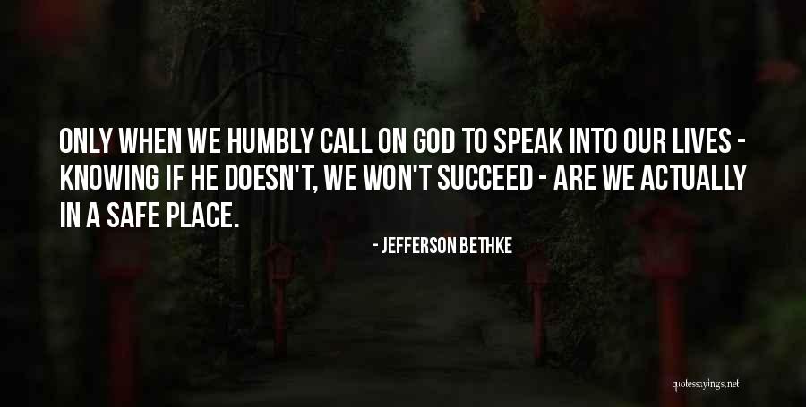 Jefferson Bethke Quotes 1238942