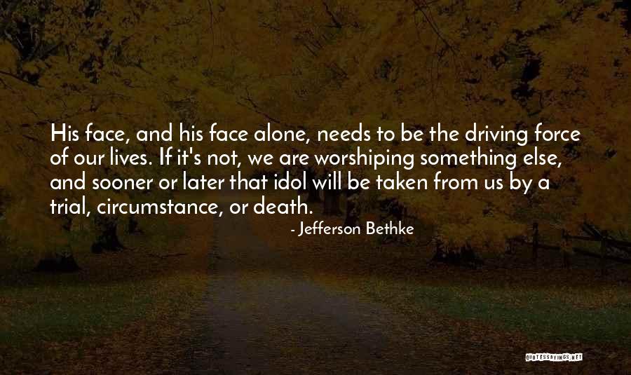 Jefferson Bethke Quotes 1347446