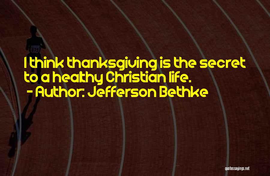 Jefferson Bethke Quotes 195509