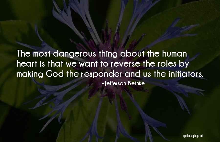 Jefferson Bethke Quotes 2044450