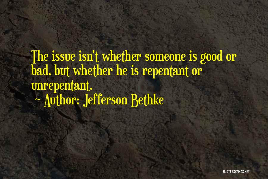 Jefferson Bethke Quotes 294615