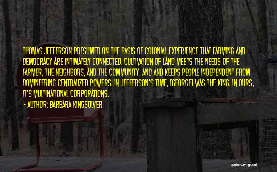 Jefferson Corporations Quotes By Barbara Kingsolver