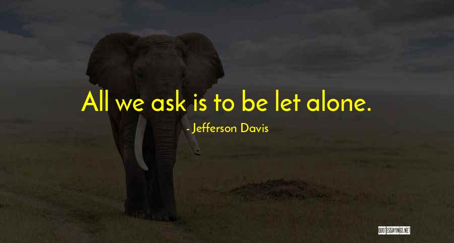 Jefferson Davis Quotes 144794