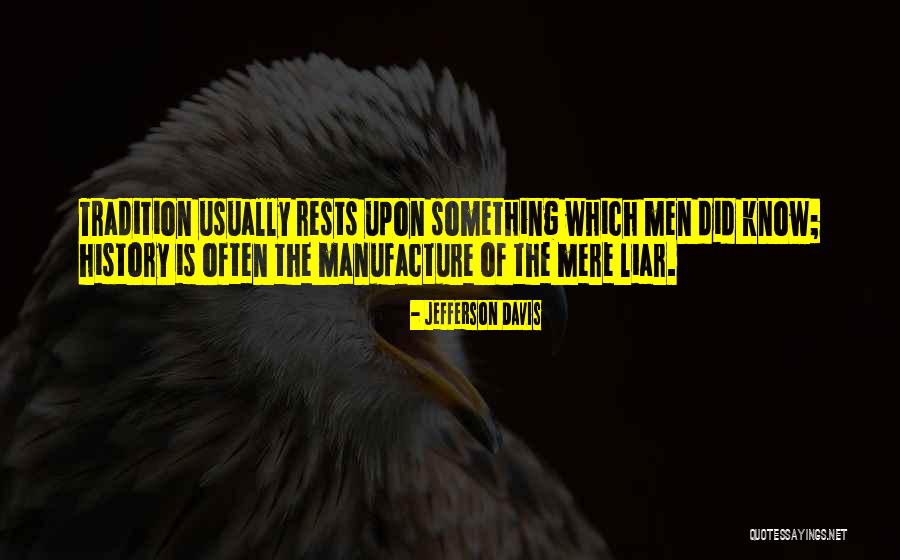 Jefferson Davis Quotes 1684658 Jefferson Davis Quotes 1684658