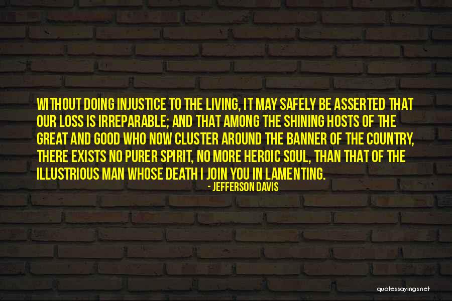 Jefferson Davis Quotes 2005990 Jefferson Davis Quotes 2005990