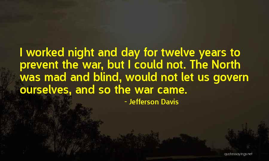 Jefferson Davis Quotes 739104