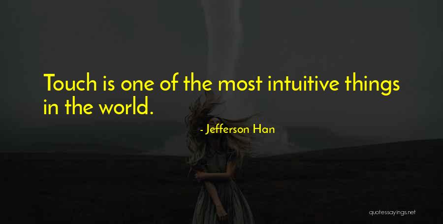 Jefferson Han Quotes 137047