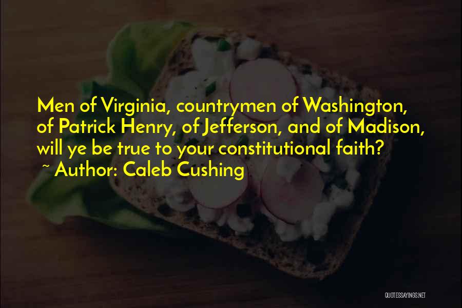 Jefferson Quotes By Caleb Cushing