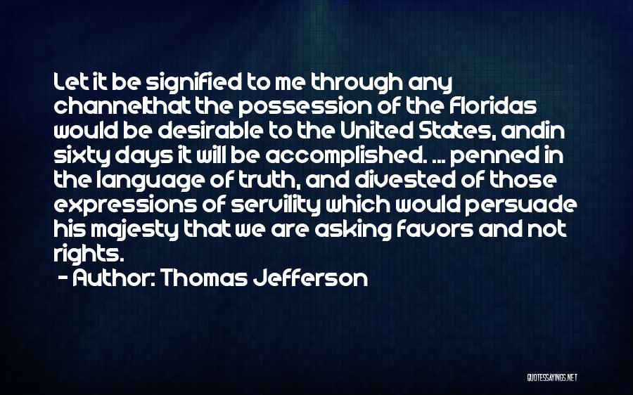 Jefferson States' Rights Quotes By Thomas Jefferson