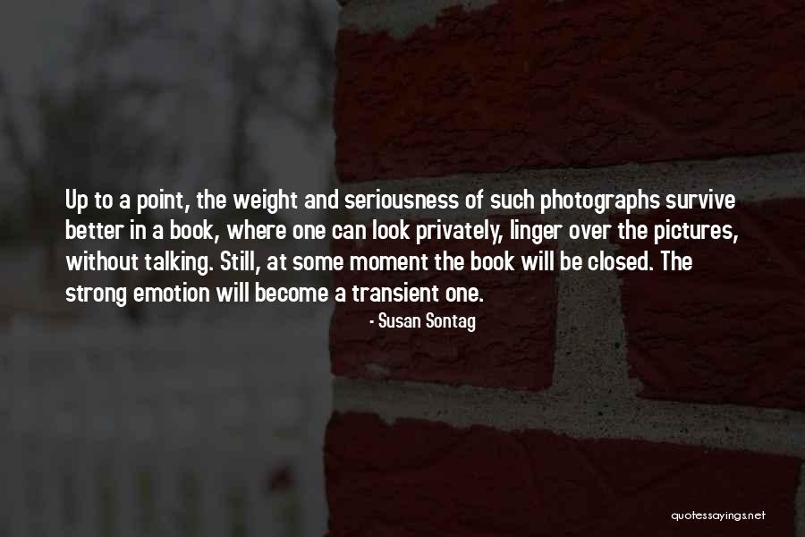 Jeffersonian Apartments Quotes By Susan Sontag Jeffersonian Apartments Quotes By Susan Sontag