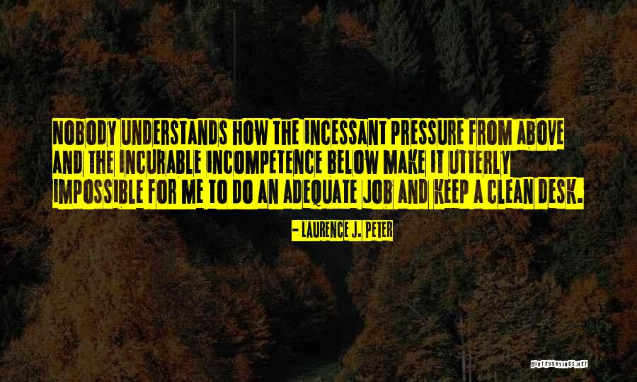 Jeffersonian Institute Quotes By Laurence J. Peter Jeffersonian Institute Quotes By Laurence J. Peter