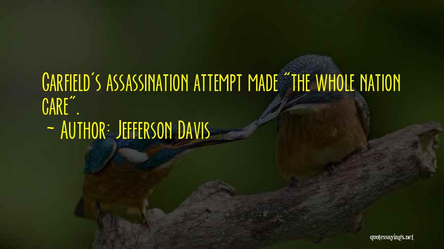 Jefferson's Quotes By Jefferson Davis