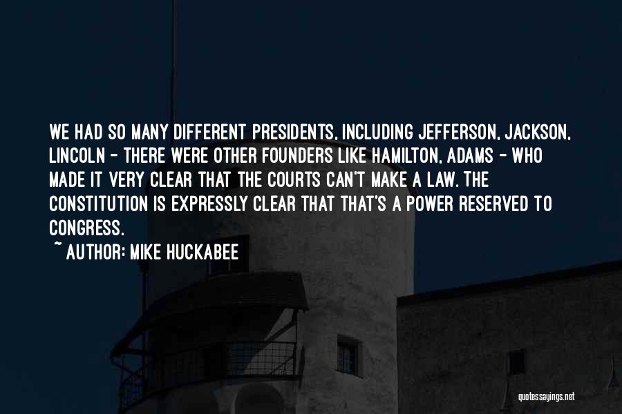 Jefferson's Quotes By Mike Huckabee