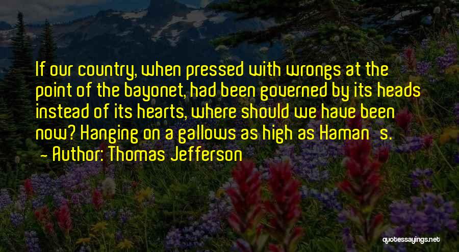 Jefferson's Quotes By Thomas Jefferson