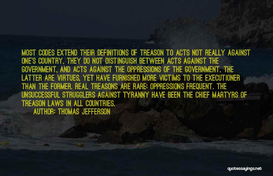 Jefferson's Quotes By Thomas Jefferson