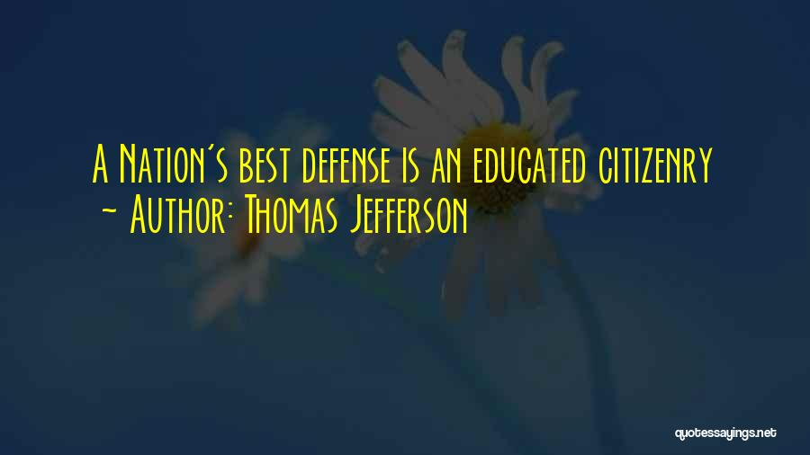 Jefferson's Quotes By Thomas Jefferson