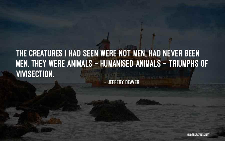 Jeffery Deaver Quotes 1125338 Jeffery Deaver Quotes 1125338