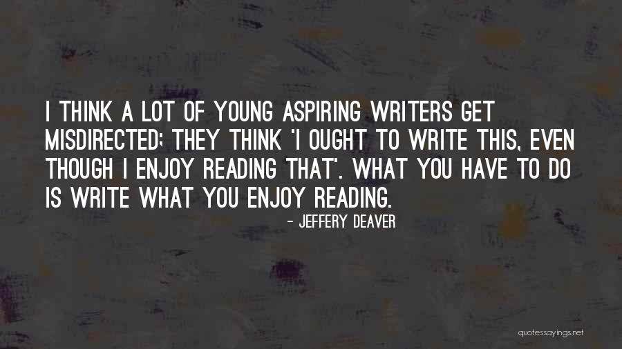 Jeffery Deaver Quotes 120522 Jeffery Deaver Quotes 120522