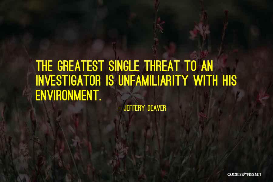 Jeffery Deaver Quotes 1253551