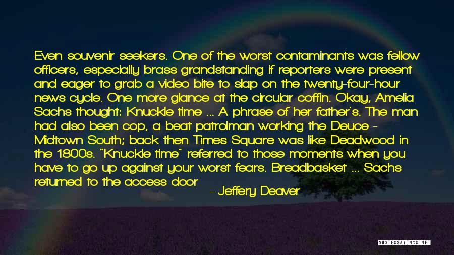 Jeffery Deaver Quotes 1311363 Jeffery Deaver Quotes 1311363
