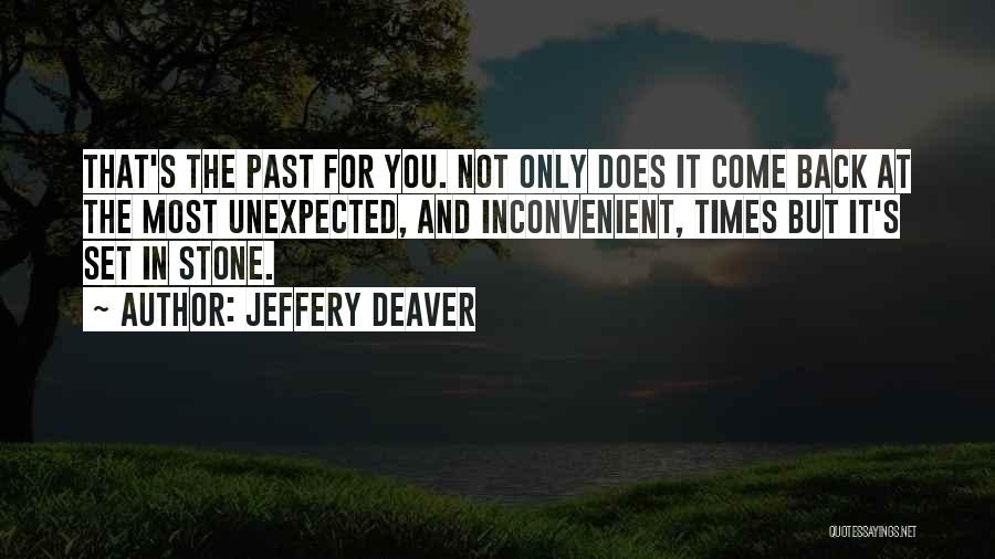 Jeffery Deaver Quotes 1391242
