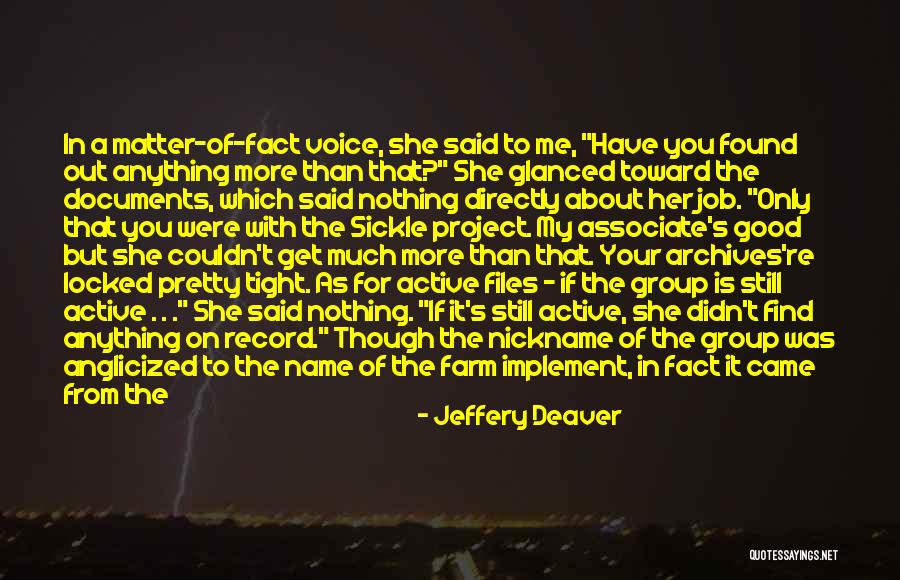 Jeffery Deaver Quotes 1743041 Jeffery Deaver Quotes 1743041