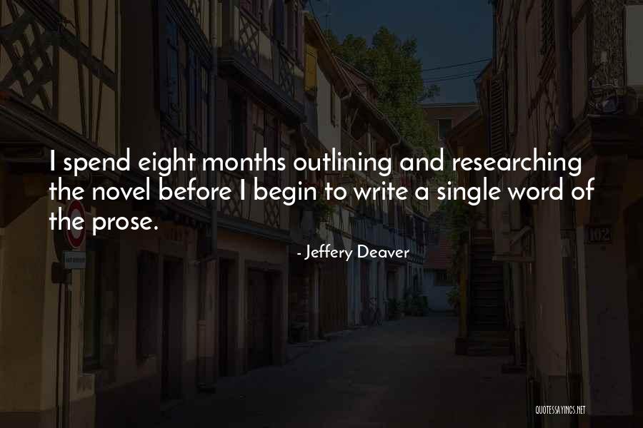 Jeffery Deaver Quotes 1902522 Jeffery Deaver Quotes 1902522