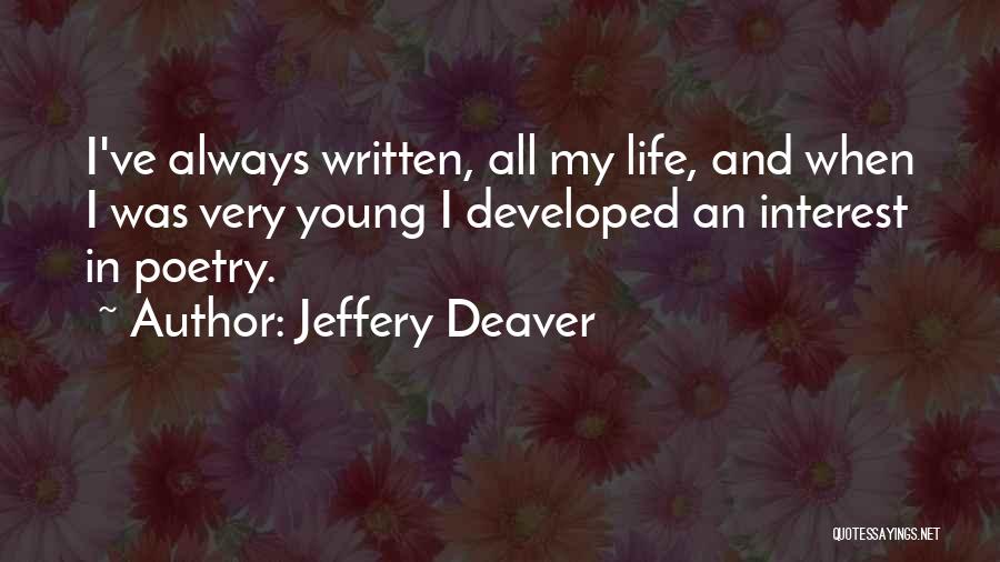 Jeffery Deaver Quotes 2206934