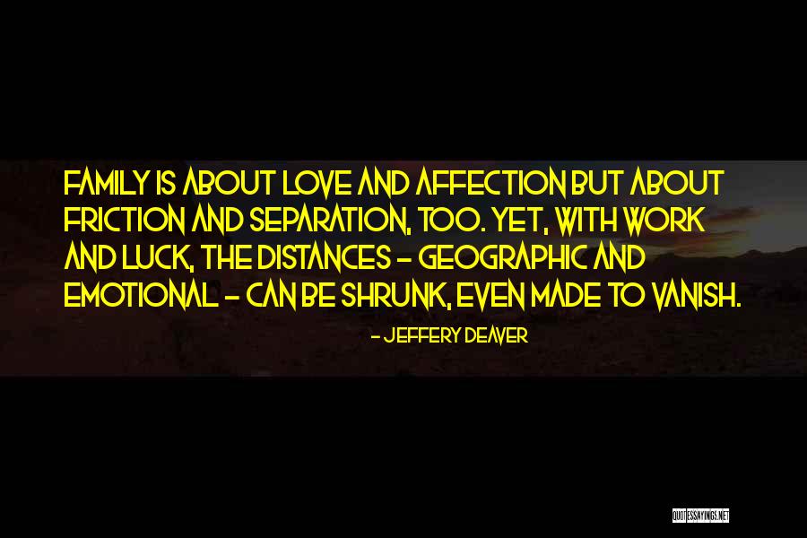 Jeffery Deaver Quotes 377973