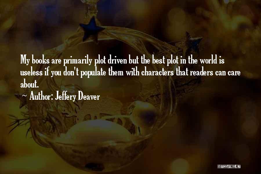 Jeffery Deaver Quotes 455334