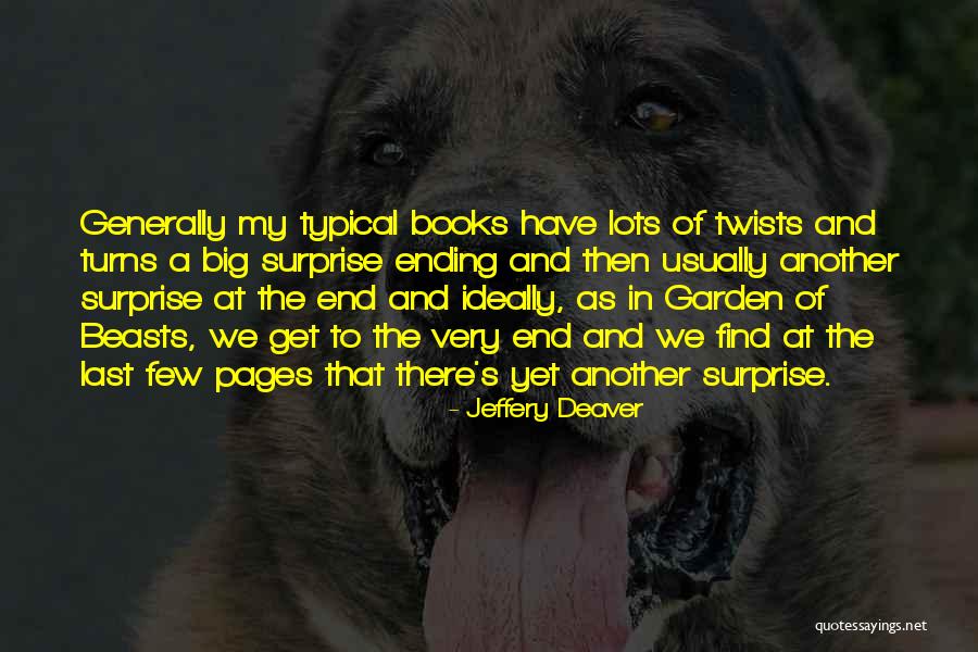 Jeffery Deaver Quotes 612765 Jeffery Deaver Quotes 612765