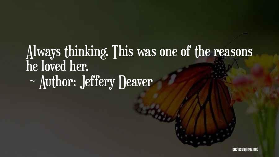 Jeffery Deaver Quotes 631448