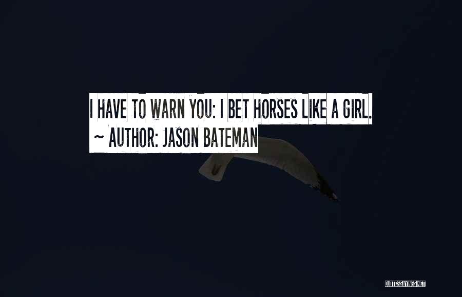 Jeffords Steel Quotes By Jason Bateman