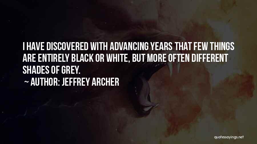 Jeffrey Archer Quotes 1045754