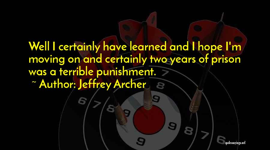 Jeffrey Archer Quotes 106159