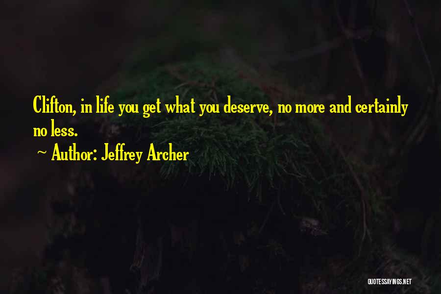 Jeffrey Archer Quotes 1075475