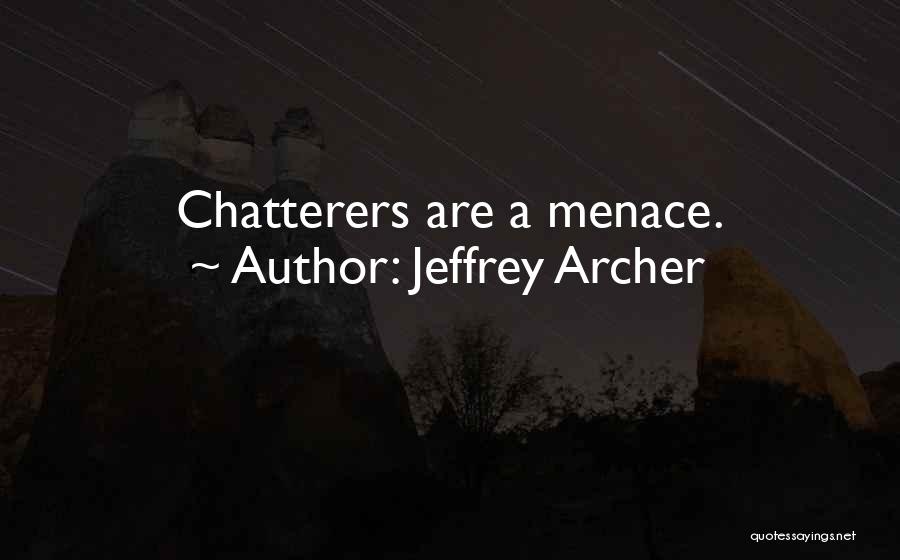 Jeffrey Archer Quotes 1077478