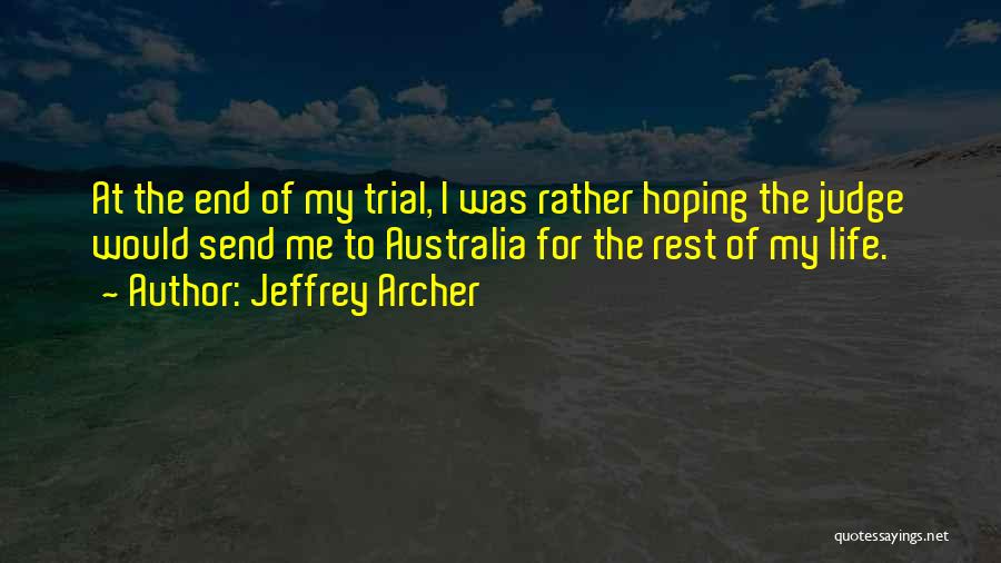 Jeffrey Archer Quotes 1215619