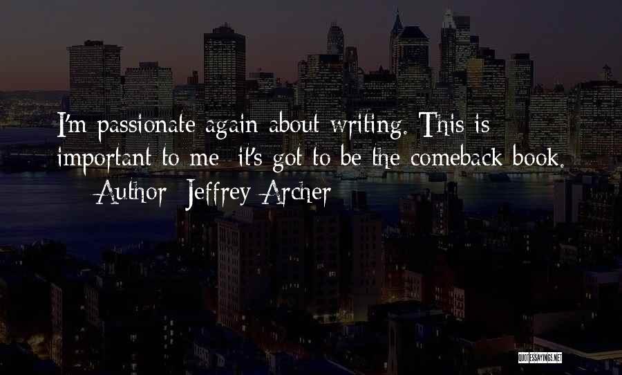Jeffrey Archer Quotes 1642800