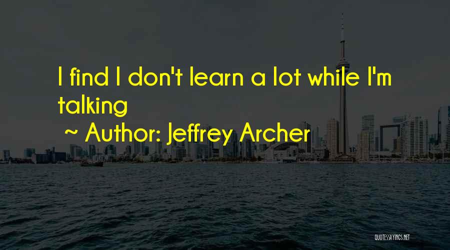 Jeffrey Archer Quotes 1683443