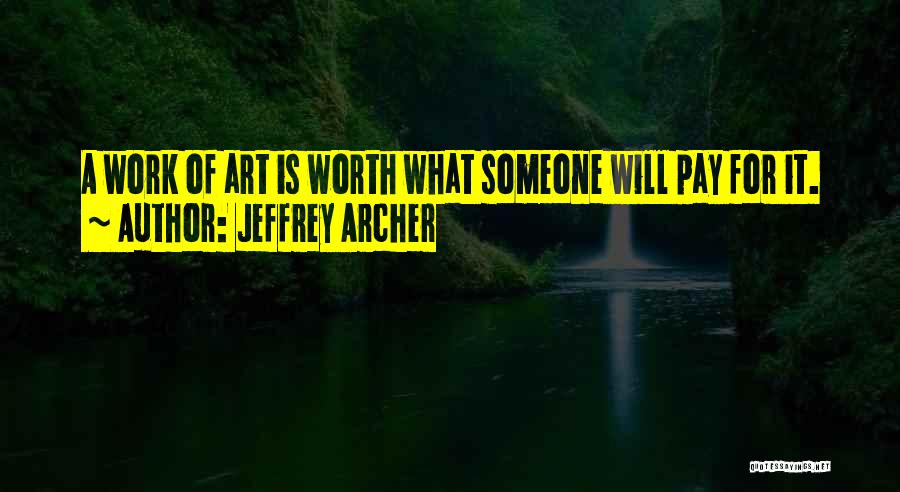 Jeffrey Archer Quotes 1727837