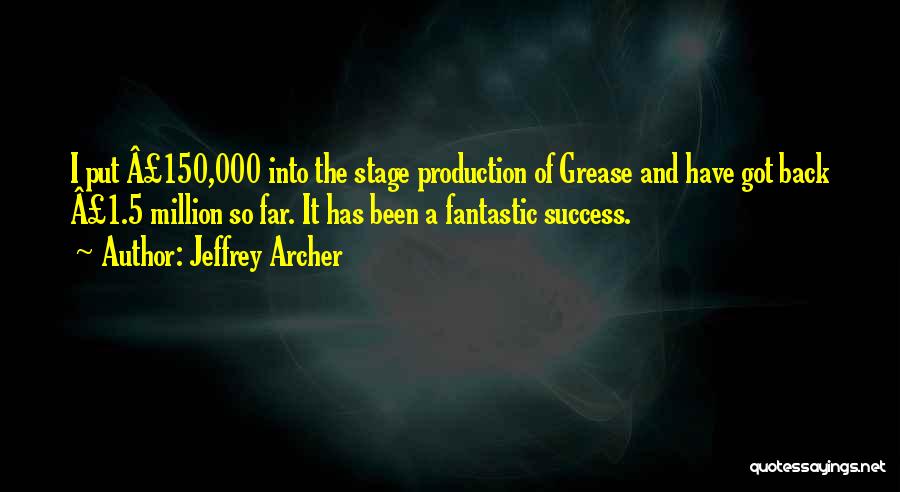 Jeffrey Archer Quotes 1764819