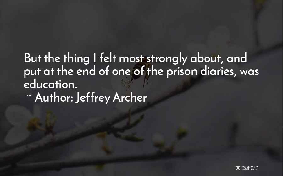 Jeffrey Archer Quotes 1769040