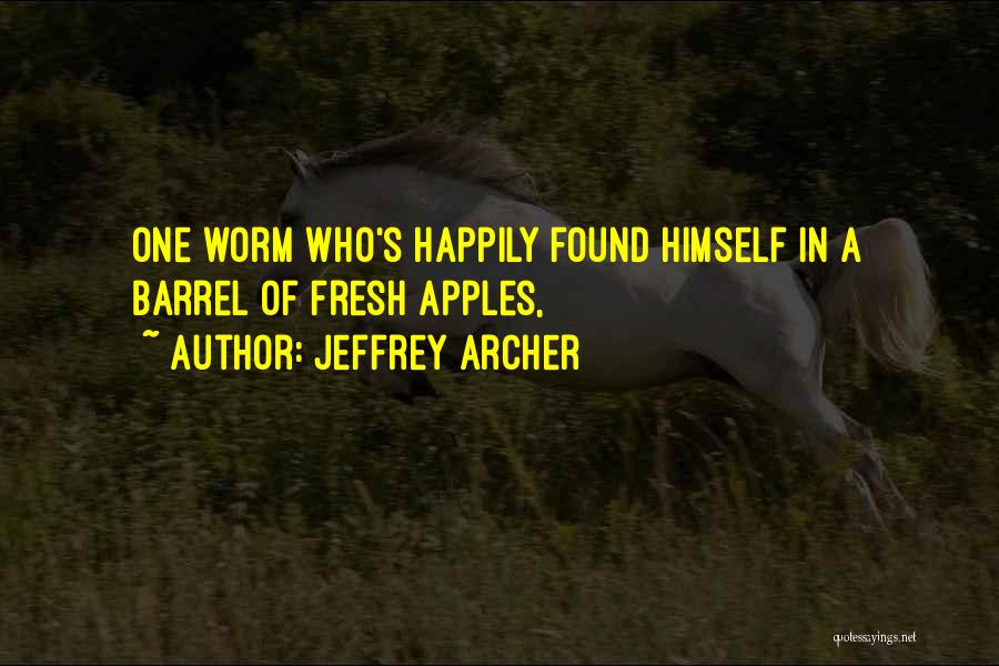 Jeffrey Archer Quotes 1790177