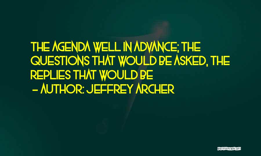 Jeffrey Archer Quotes 1940937