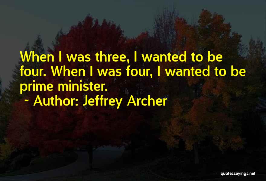 Jeffrey Archer Quotes 249013