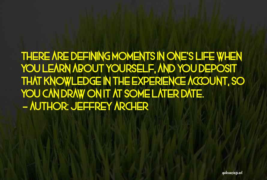 Jeffrey Archer Quotes 381613